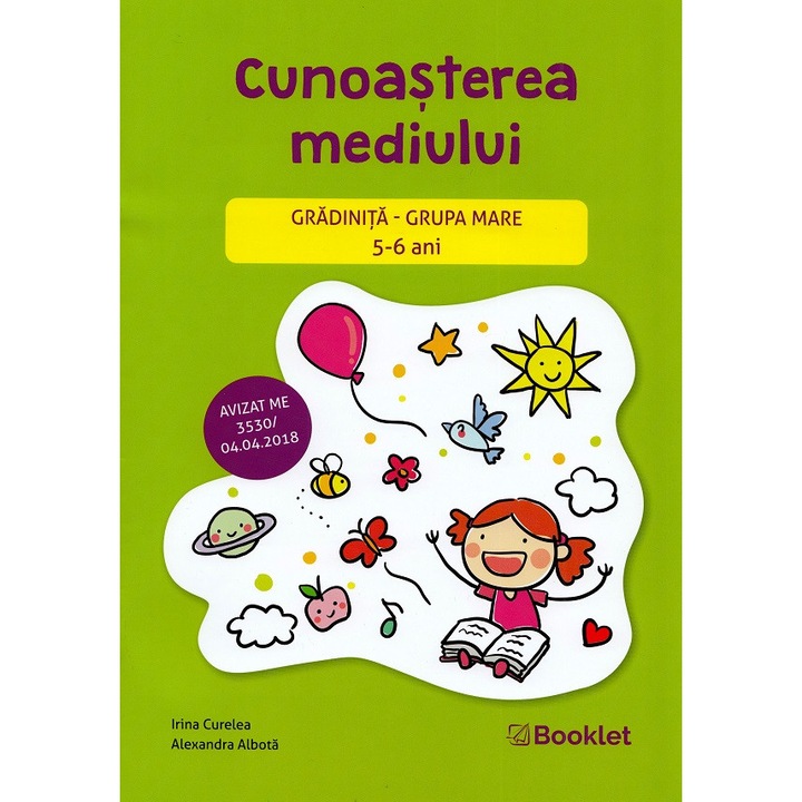 Cunoasterea Mediului - Grupa Mare 5-6 Ani - Irina Curelea, Alexandra Albota