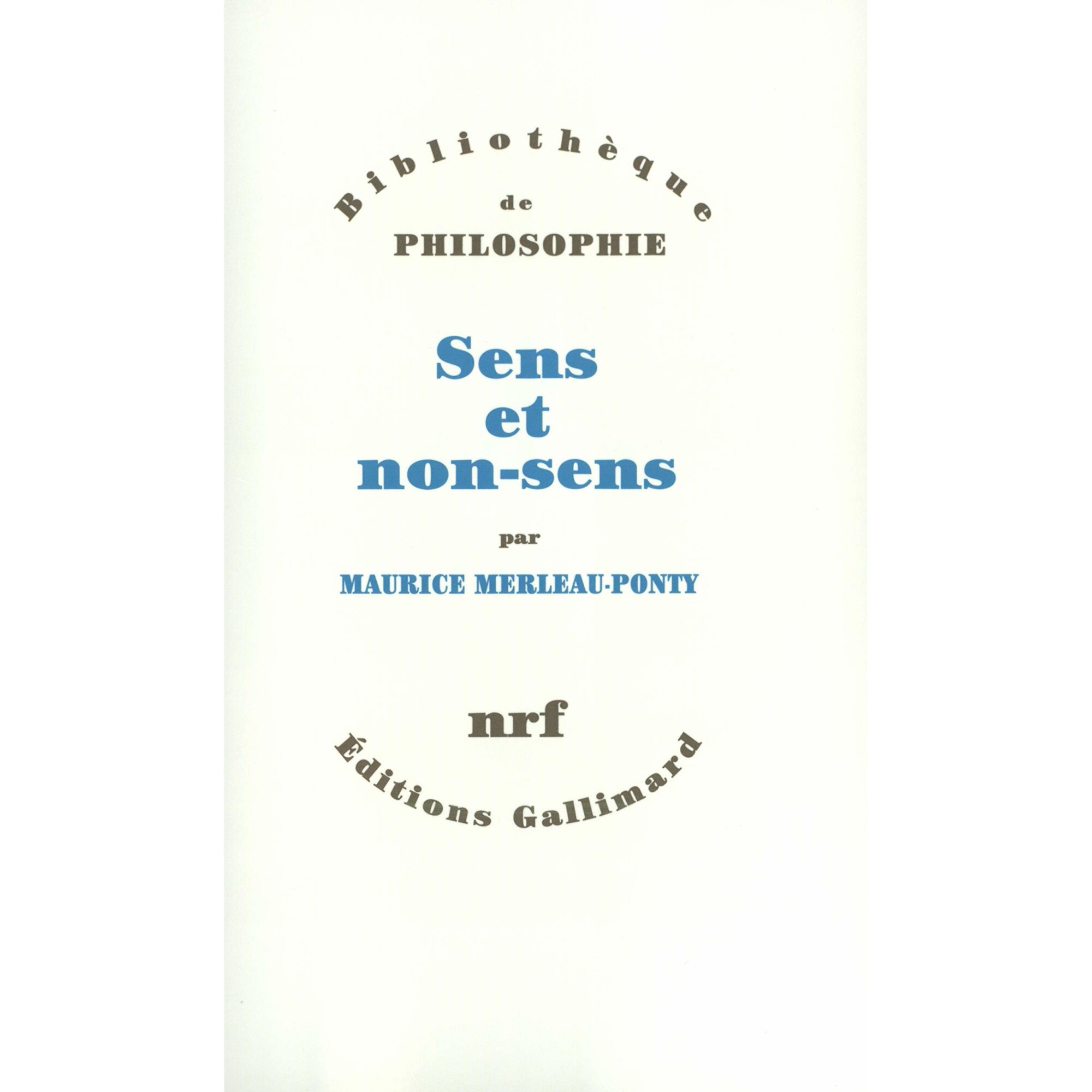Sens et non-sens - Maurice Merleau-Ponty, ed 1996