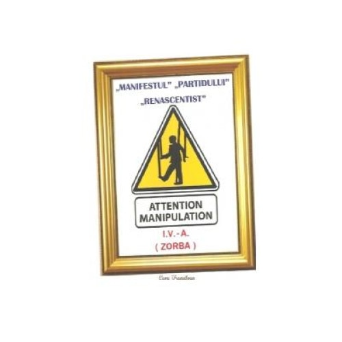 Manifestul Partidului Renascentist, A. Zorba