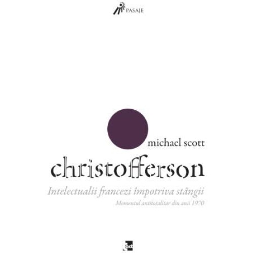 Intelectualii francezi impotriva stangii, Michael Scott