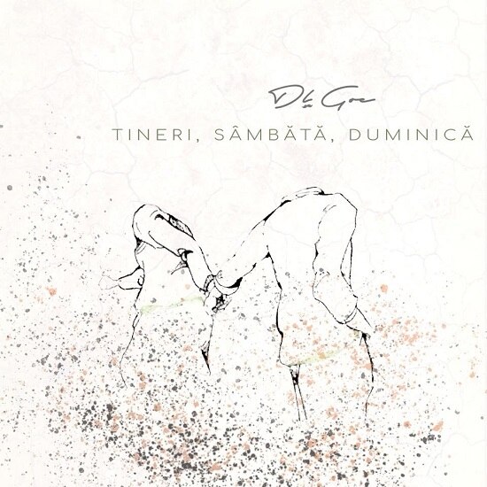 Dl Goe - Tineri,Sambata,Duminica (CD)