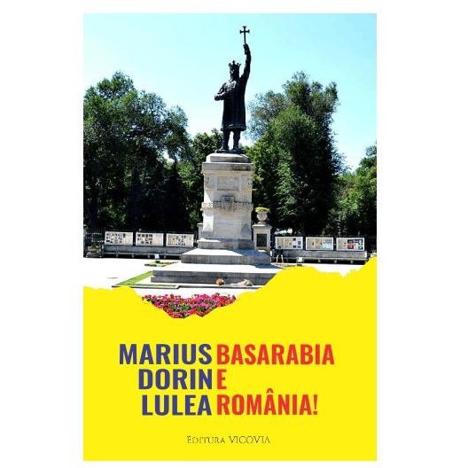 Basarabia e Romania, Marius Dorin Lulea