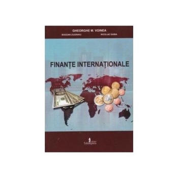 Finante internationale, Gheorghe M. Voinea Finante internationale, Gheorghe M. Voinea