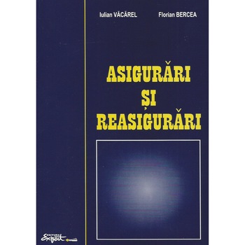Asigurari si reasigurari, Iulian Vacarel Asigurari si reasigurari, Iulian Vacarel