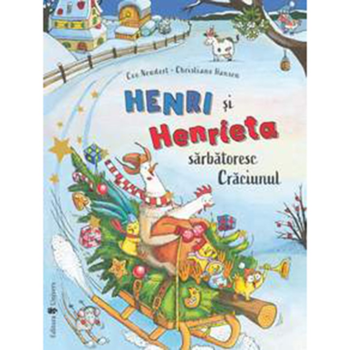 Henri si Henrieta sarbatoresc Craciunul, Cee Neudert