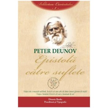 Epistola catre suflete. Volumul 1, Peter Deunov Epistola catre suflete. Volumul 1, Peter Deunov