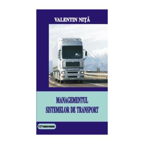 Managementul sistemelor de transport, Nita Valentin