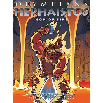 Hephaistos: God of Fire - George O'Connor Hephaistos: God of Fire - George O'Connor