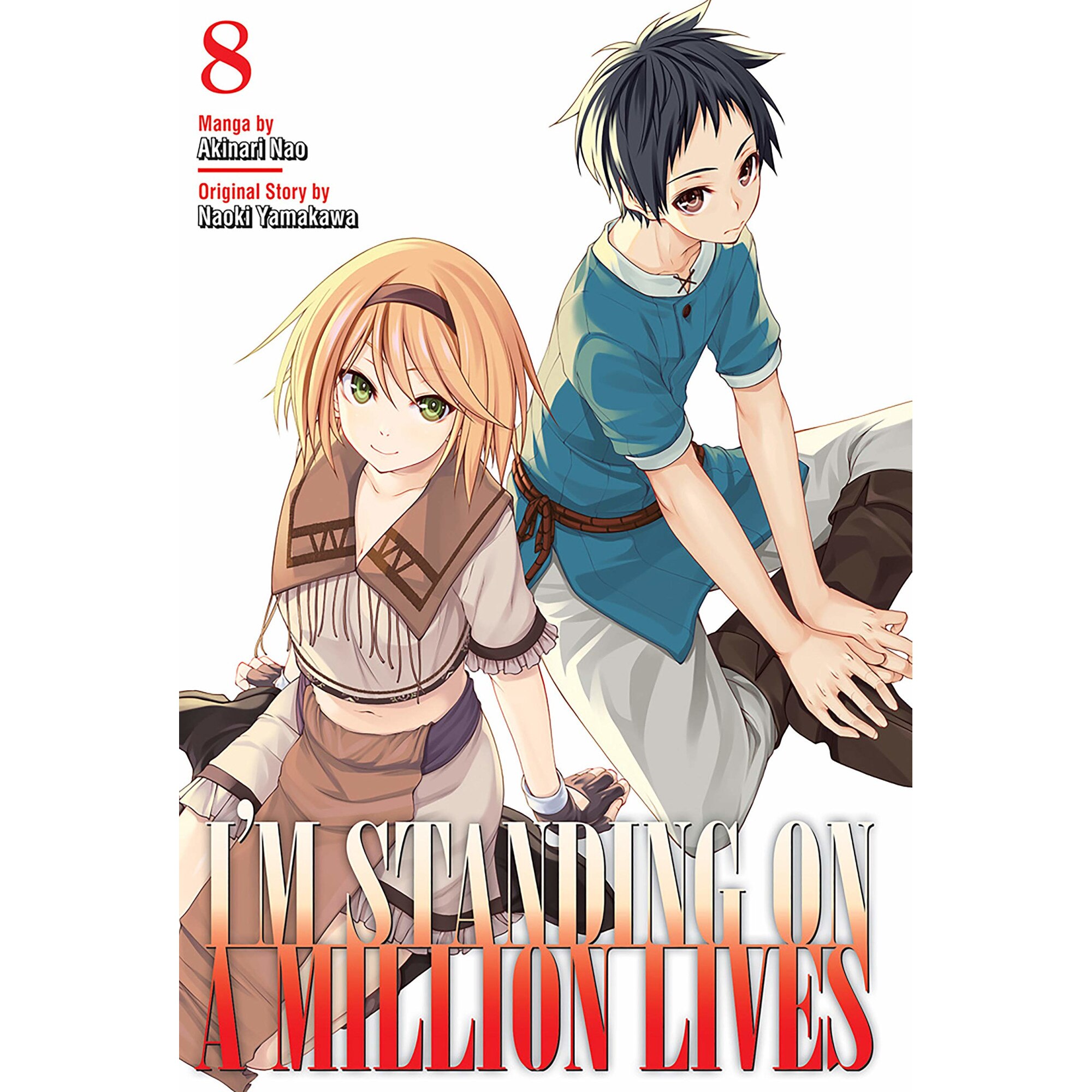 I'm Standing on a Million Lives - Volume 8 - Naoki Yamakawa