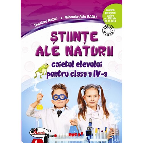 Caiet Stiinte ale Naturii. Clasa a IV-a