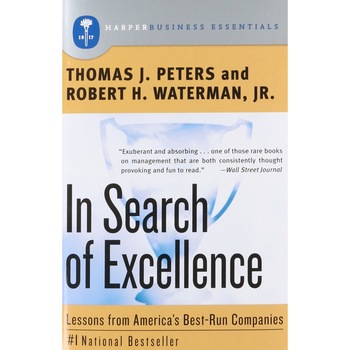 In Search Of Excellence - Tom Peters & Robert H Waterman Jr In Search Of Excellence - Tom Peters & Robert H Waterman Jr
