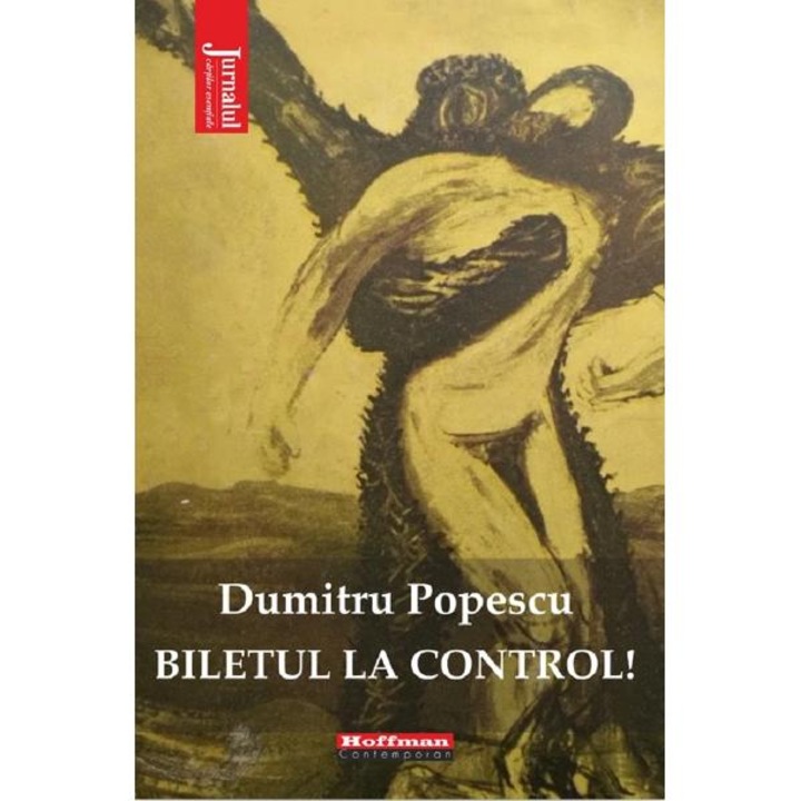 a jegyet az ellenőrzésnél! - dumitru popescu