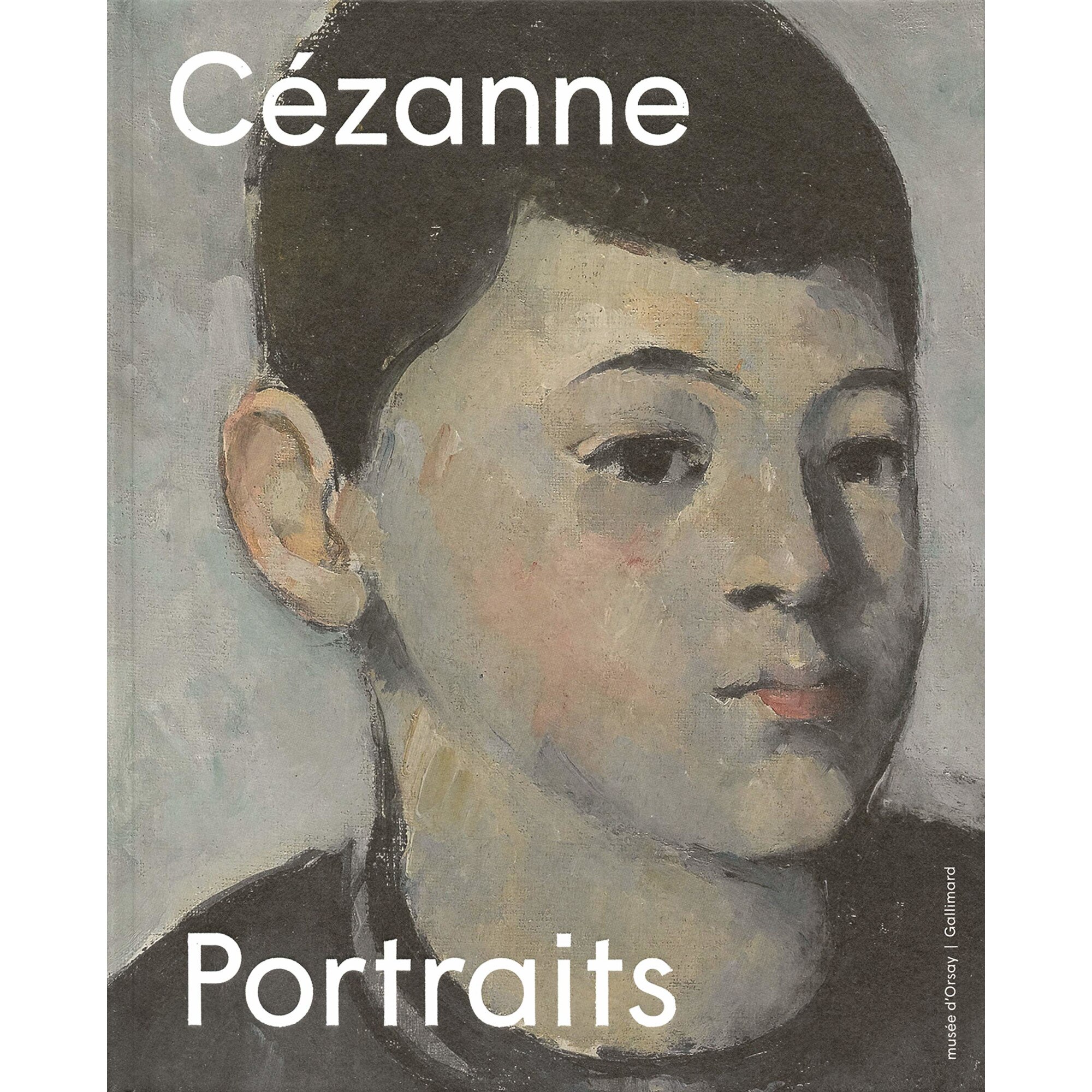Cezanne : Portraits - Annabelle MathiasAlex DanchevXavier Rey