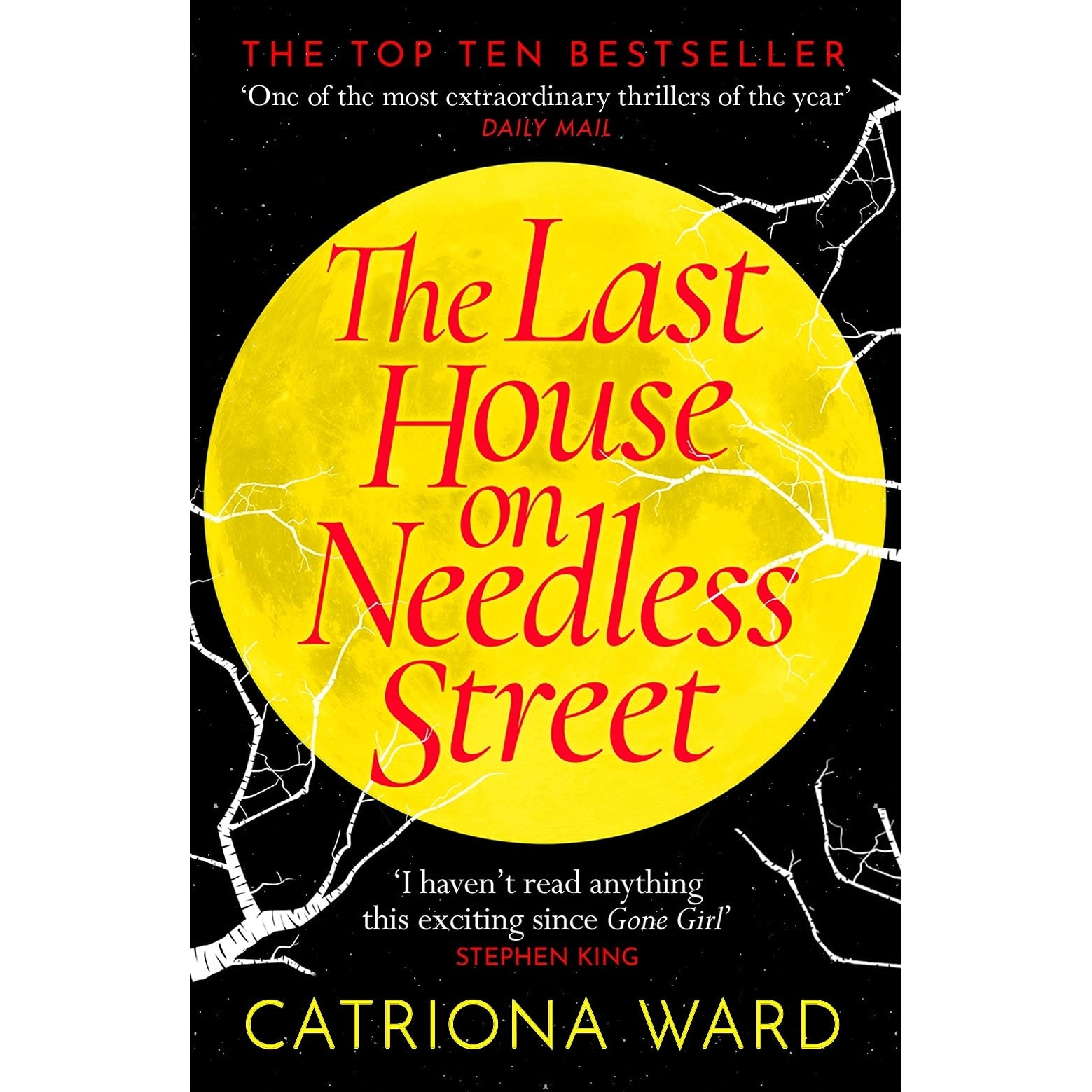 The Last House on Needless Street - Catriona Ward, editia 2021