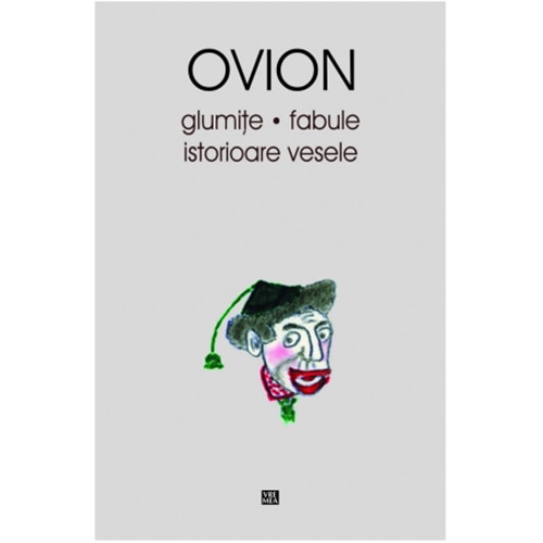 Glumite. fabule - istorioare vesele - Ovion (Ovidiu Ionita)