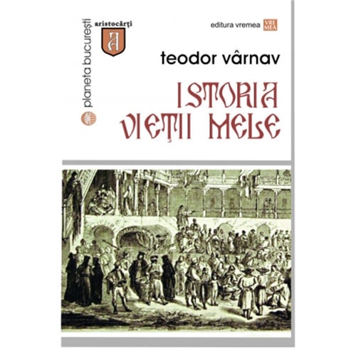 Istoria vietii mele - Teodor Varnav