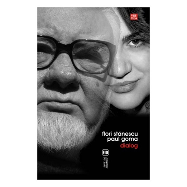 Dialog, Flori Stanescu – Paul Goma