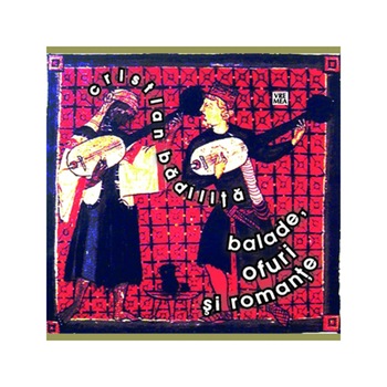 Balade, ofuri si romante - Cristian Badilita Balade, ofuri si romante - Cristian Badilita
