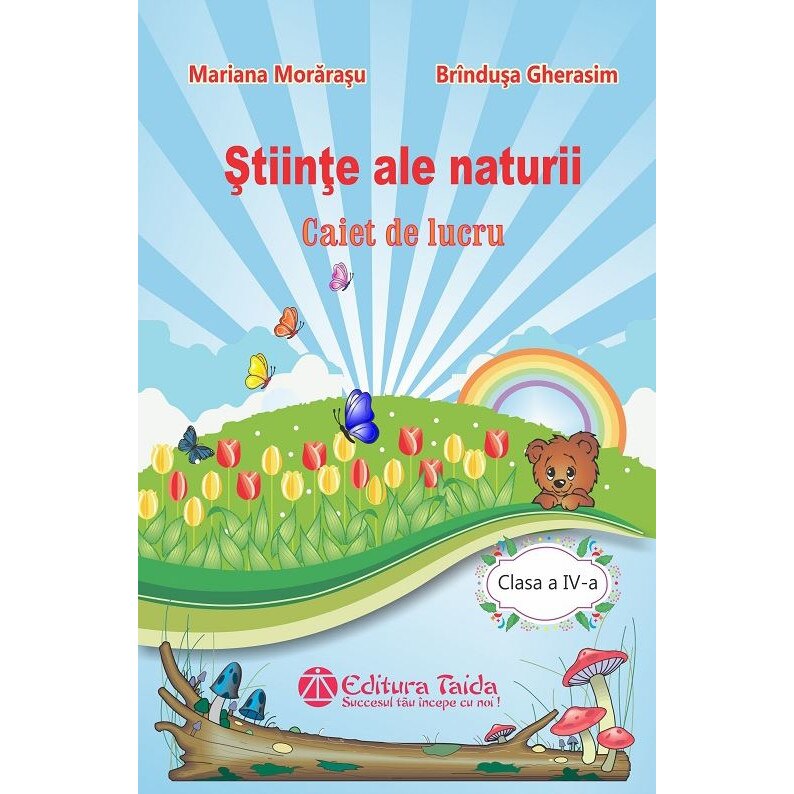 Stiinte ale naturii - Clasa a IV-a - Brandusa GherasimMariana Morarasu