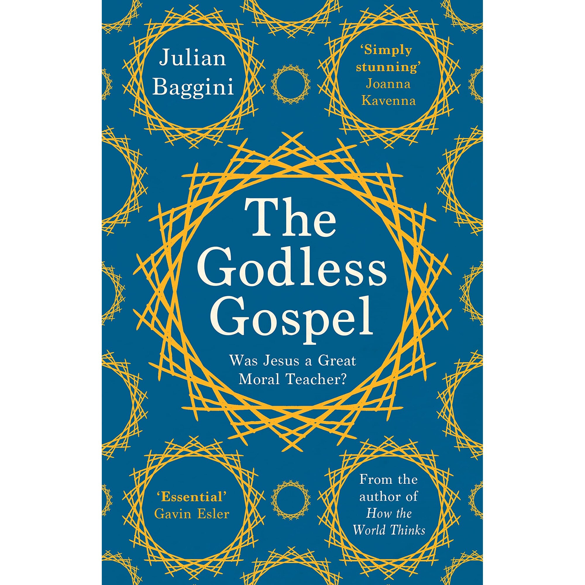 Godless Gospel - Julian Baggini, ed 2021