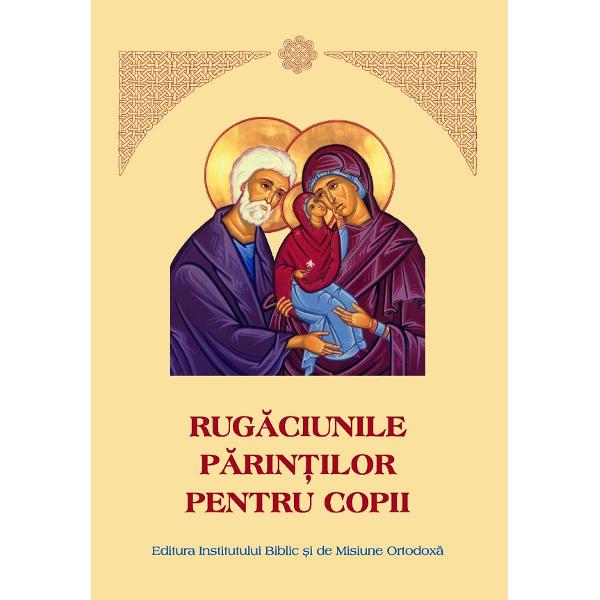 Rugaciunile parintilor pentru copii