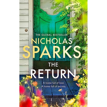 The Return - Nicholas Sparks, editia 2021 The Return - Nicholas Sparks, editia 2021