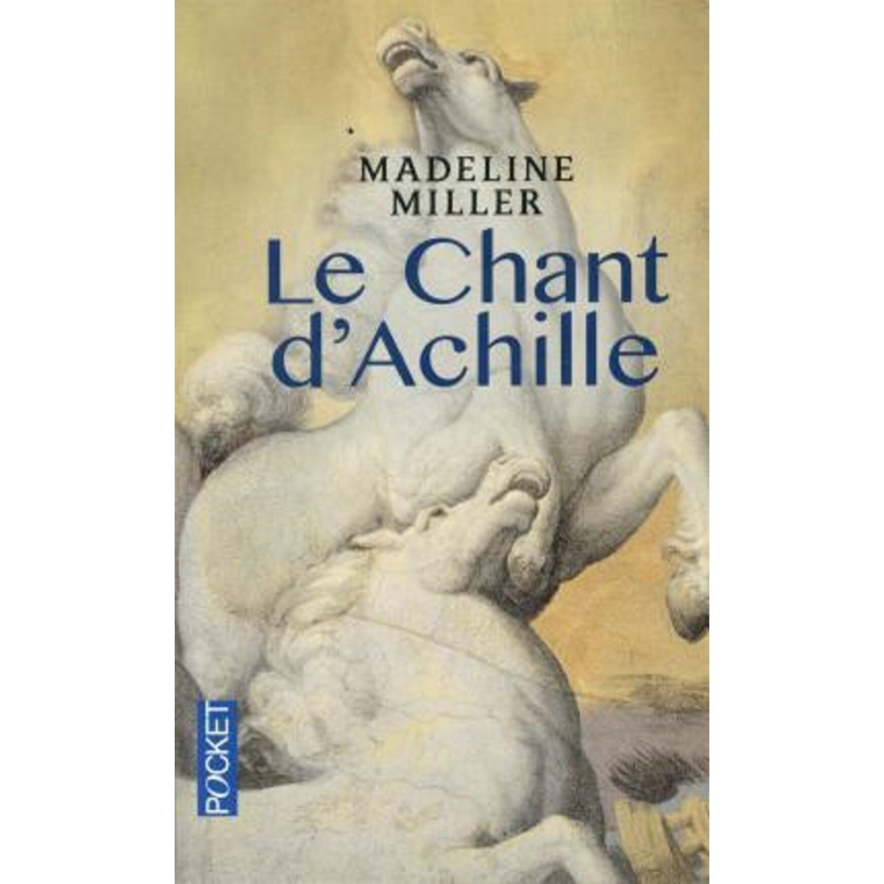 Le chant d'Achille - Christine Auche, editia 2015