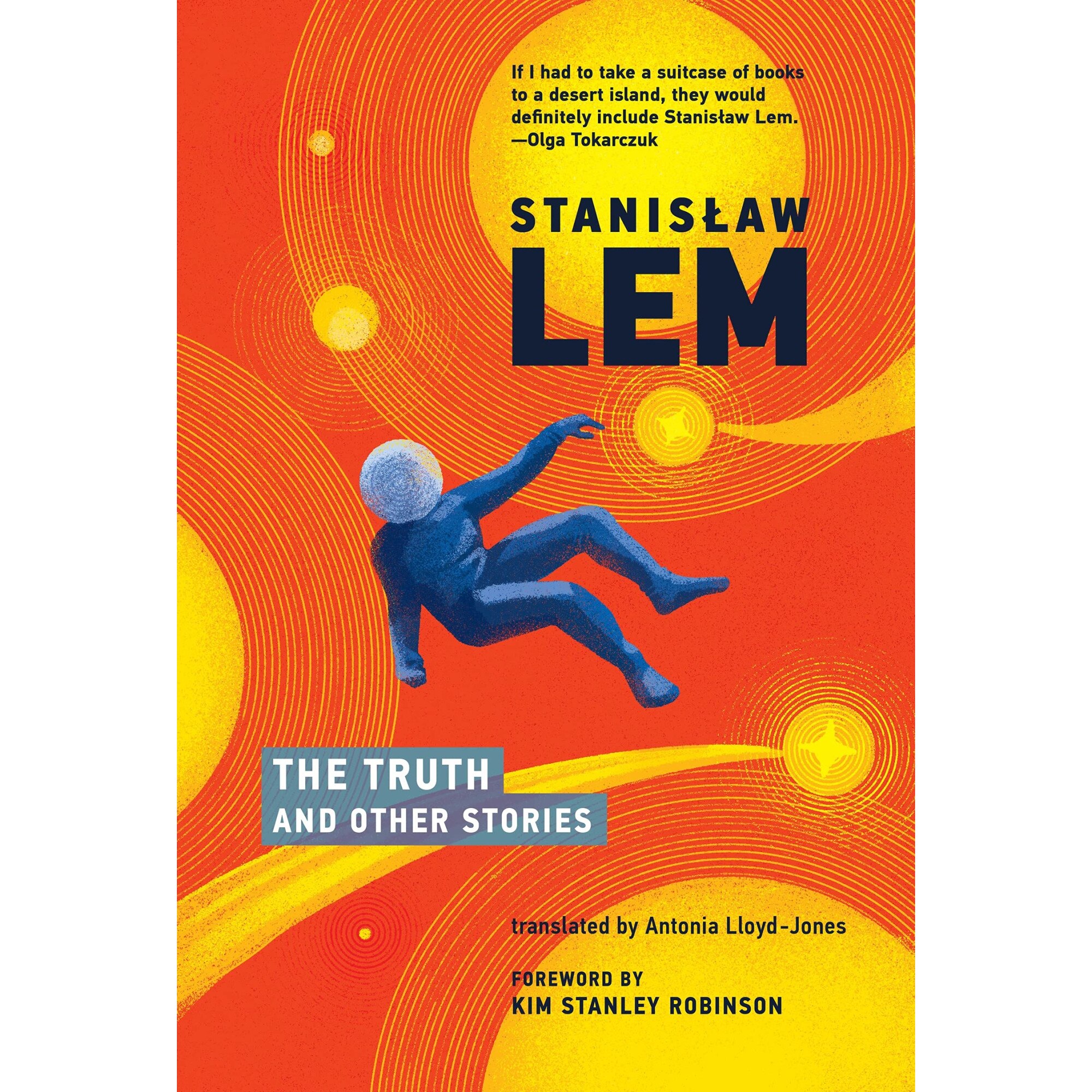 The Truth and Other Stories - Stanislaw Lem, editia 2021
