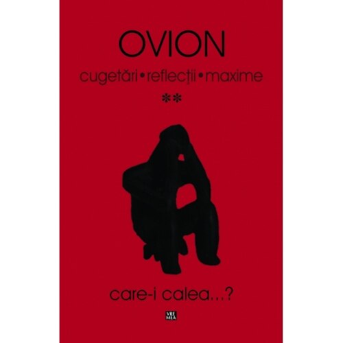 Cugetari, reflectii, maxime vol 2 - Ovion (Ovidiu Ionita)