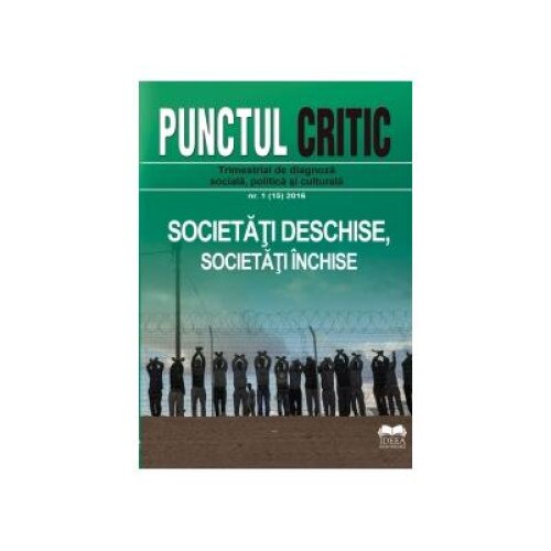 Revista Punctul critic nr.1(15)2016 - Societati deschise, societati inchise