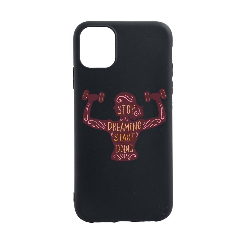 Husa Silicon Compatibila cu Apple iPhone 13 Mini, Stop Dreaming Start Doing, rezistenta la uzura, anti-alunecare, B779
