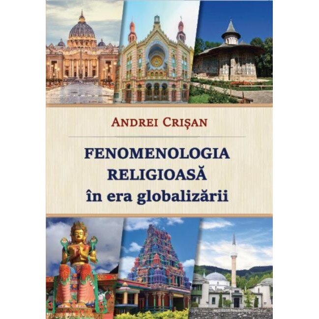 Fenomenologia religioasa in era globalizarii, Andrei Crisan