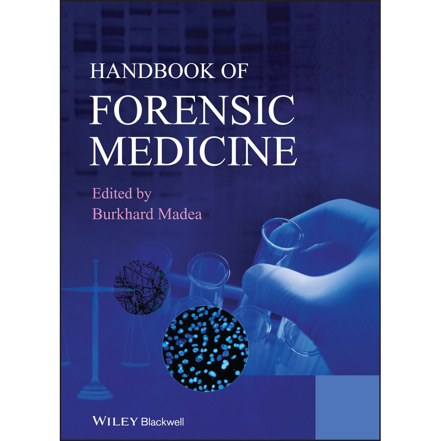 Handbook of Forensic Medicine de Burkhard Madea