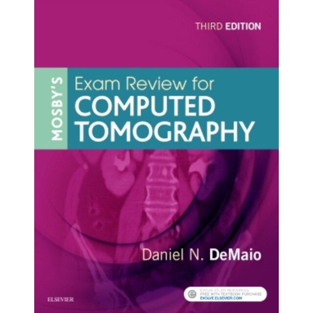 Mosby's Exam Review for Computed Tomography de Daniel N. DeMaio
