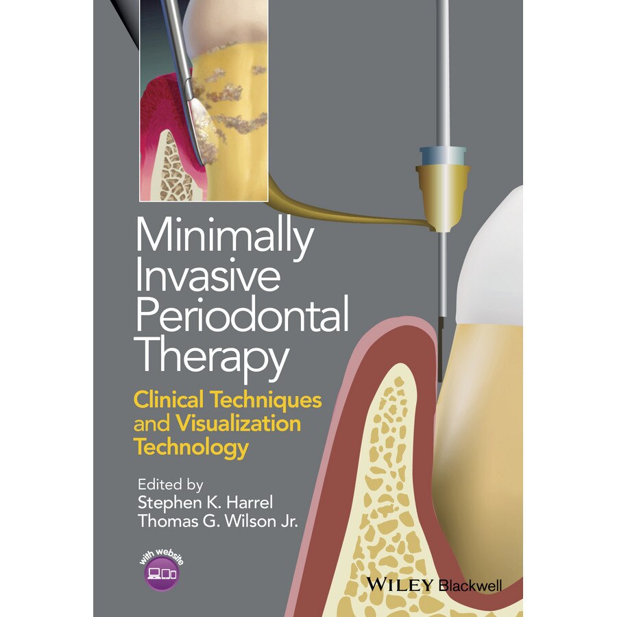Minimally Invasive Periodontal Therapy de Stephen K. Harrel