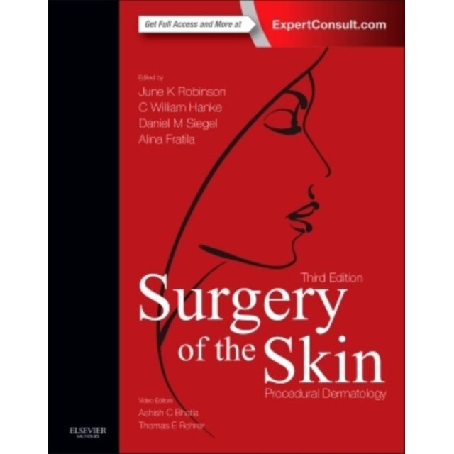 Surgery of the Skin de June K. Robinson