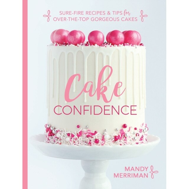 Cake Confidence de Mandy Merriman