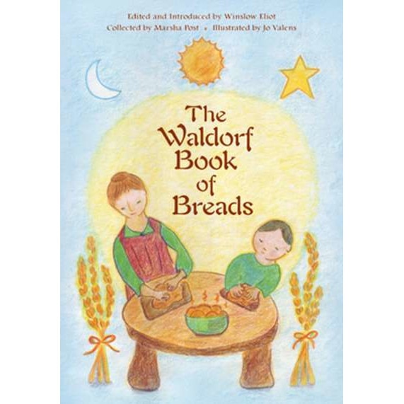 The Waldorf Book of Breads de Marsha Post