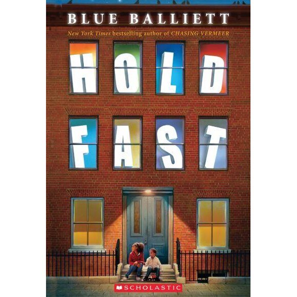 Hold Fast de Blue Balliett