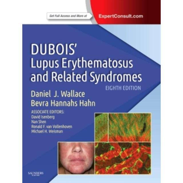 Dubois' Lupus Erythematosus and Related Syndromes de Daniel Wallace