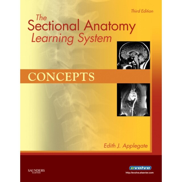 The Sectional Anatomy Learning System de Edith Applegate