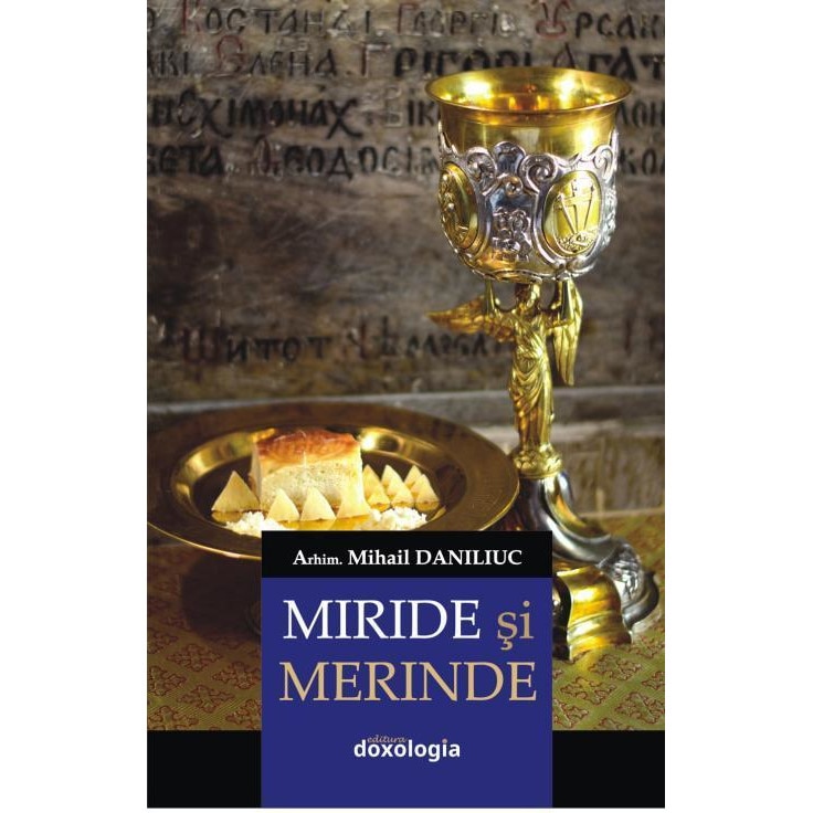 Miride si merinde, Mihail Daniliuc