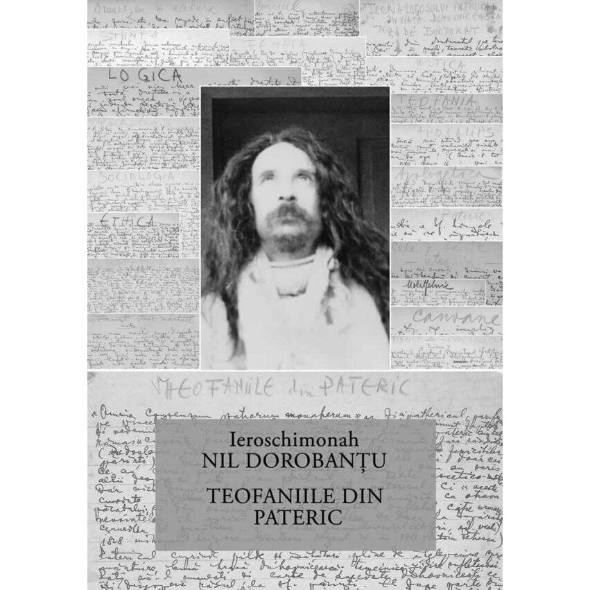 Teofaniile din Pateric (Scrieri 6), Nil Dorobantu