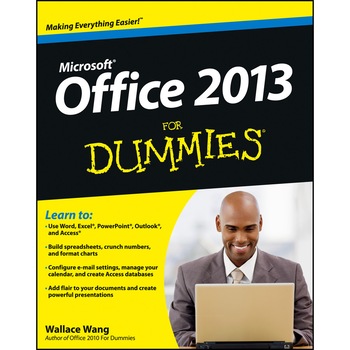 Office 2013 For Dummies de Wallace Wang Office 2013 For Dummies de Wallace Wang