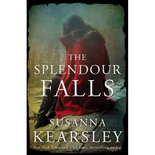 The Splendour Falls de Susanna Kearsley