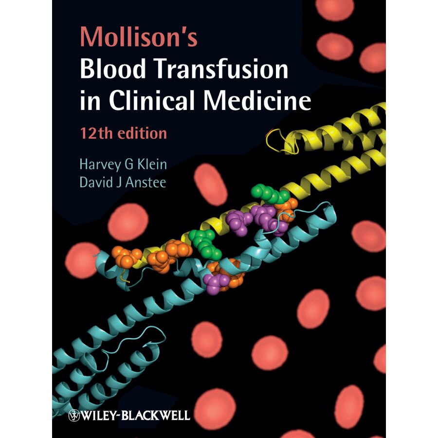 Mollison′s Blood Transfusion in Clinical Medicine de Harvey G. Klein