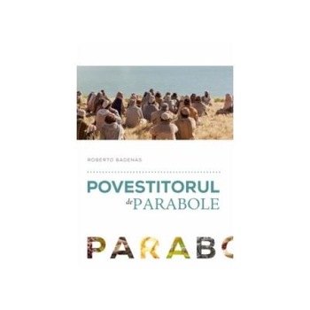 Povestitorul de parabole, Roberto Badenas Povestitorul de parabole, Roberto Badenas