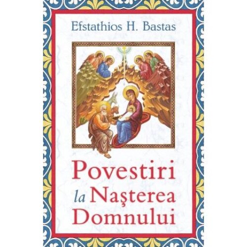 Povestiri la Nasterea Domnului, Efstathios H. Bastas
