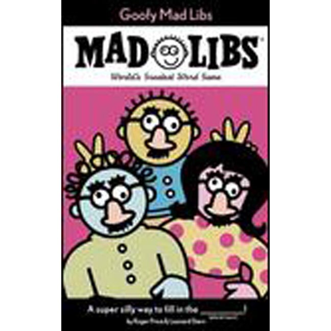 Goofy Mad Libs de Roger Price