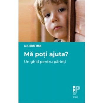 Ma poti ajuta? - A. H. Brafman Ma poti ajuta? - A. H. Brafman